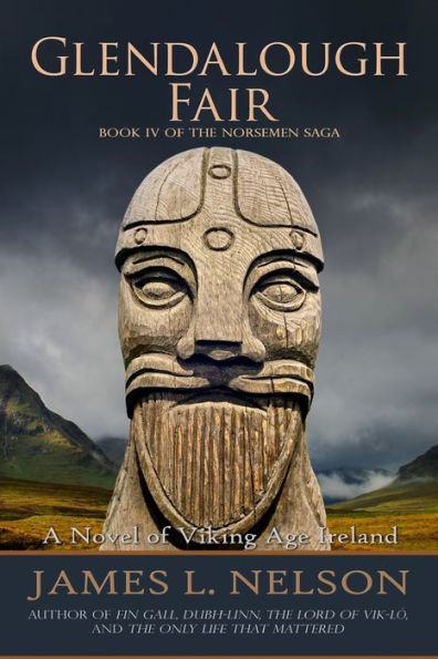 Glendalough Fair: A Novel Of Viking Age Ireland (Norsemen Saga)