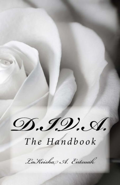 Diva: The Handbook: An Eight Week Bible Study For Young Women (The Diva Series)