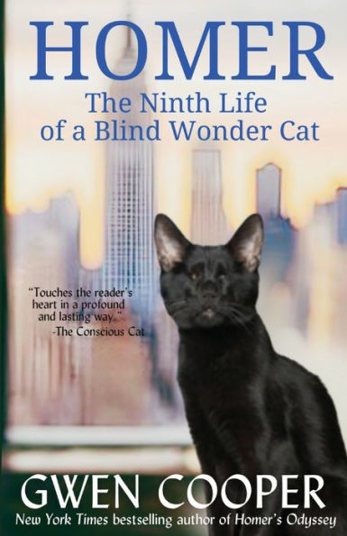 Homer: The Ninth Life Of A Blind Wonder Cat