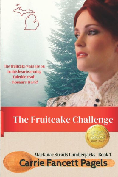 The Fruitcake Challenge (Mackinac Straits Lumberjacks)