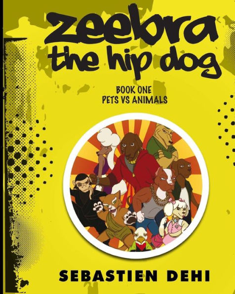 Zeebra, The Hip Dog: Pets Vs Animals