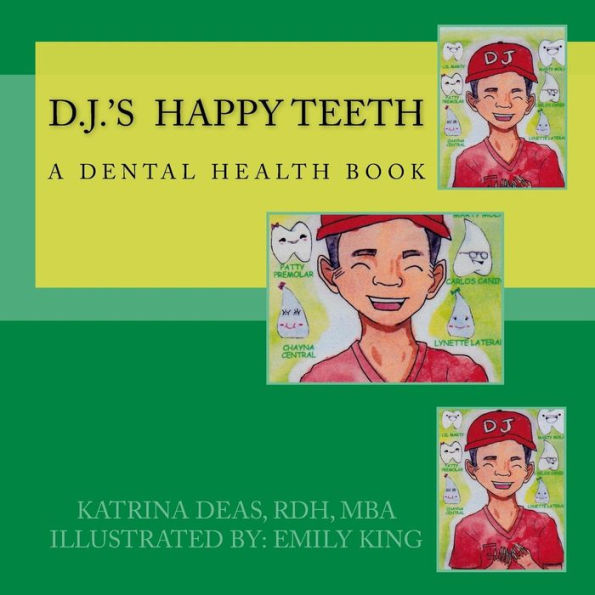 D. J. 's Happy Teeth (D. J. Series)