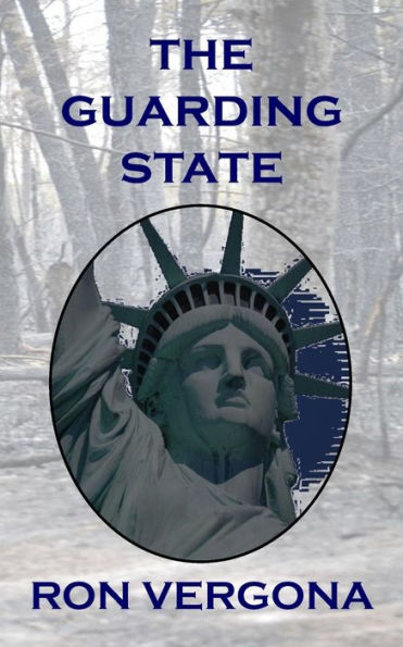 The Guarding State (The Amber Restrained Series)