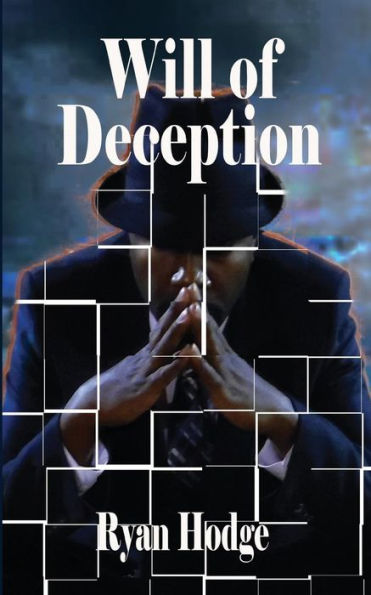 Will Of Deception (The Deception Series)