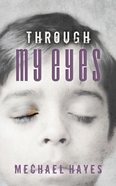 Through My Eyes - 9780692748596