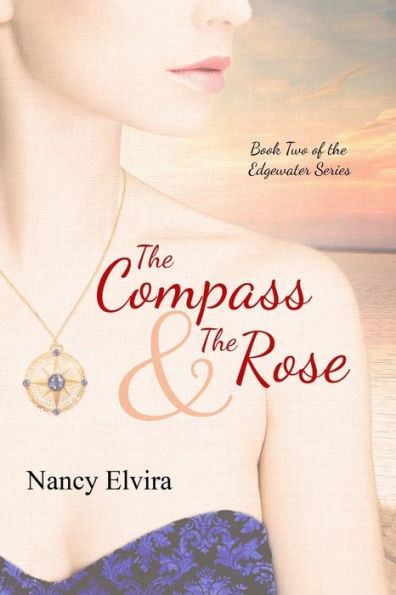 The Compass And The Rose