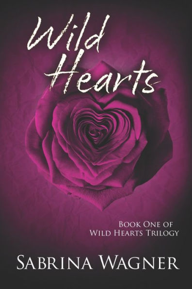 Wild Hearts (Wild Hearts Trilogy)