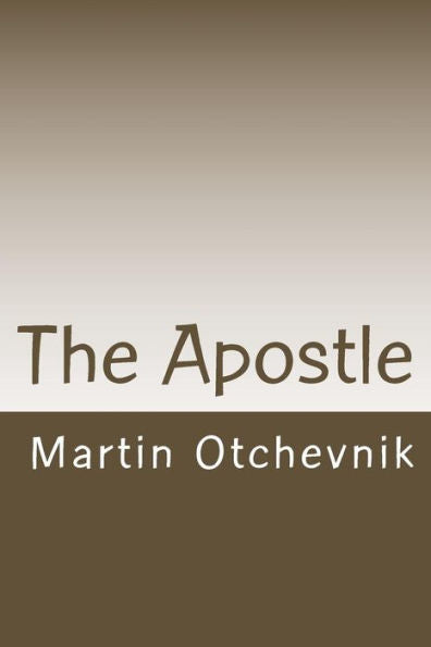The Apostle - 9780692903995