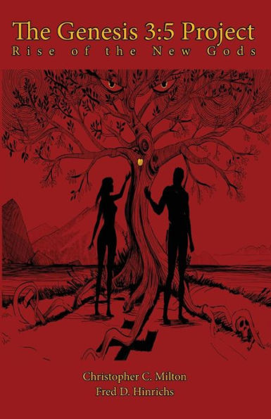 The Genesis 3:5 Project: Rise Of The New Gods