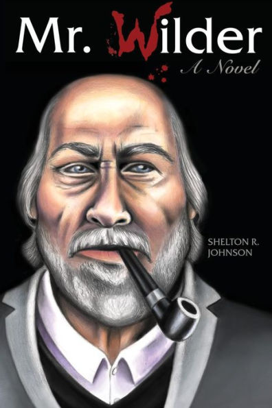 Mr. Wilder: A Novel