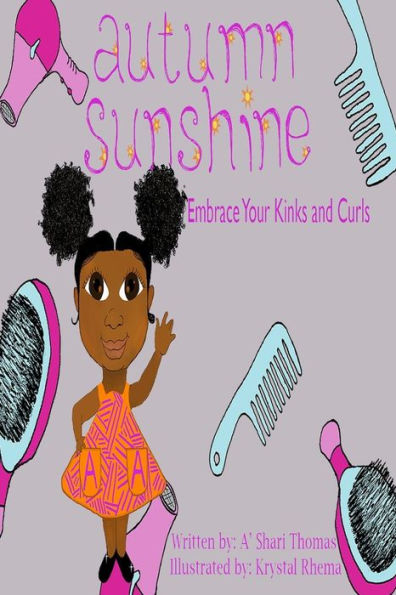 Autumn Sunshine "Embrace Your Kinks And Curls"