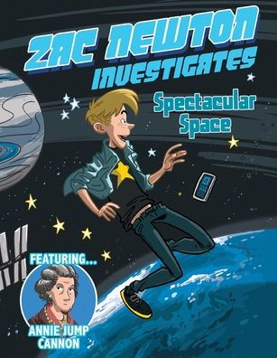 World Book - Zac Newton Investigates - Spectacular Space