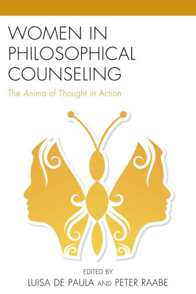 Women In Philosophical Counseling: The Anima Of Thought In Action