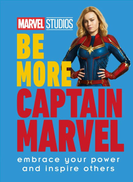 Marvel Studios Sea más Capitán Marvel: abrace su poder e inspire a otros