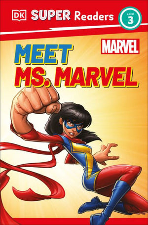 Dk Super Readers Level 3 Marvel Meet Ms. Marvel
