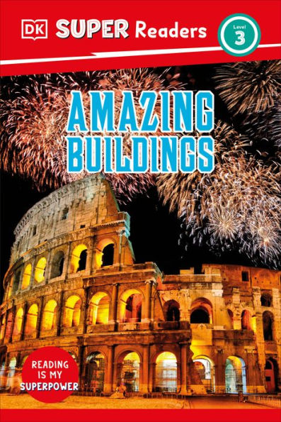 Dk Super Readers Level 3 Amazing Buildings