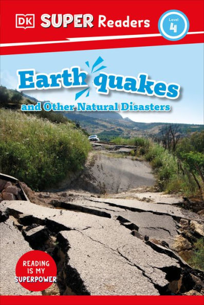 Dk Super Readers Level 4 Earthquakes And Other Natural Disasters