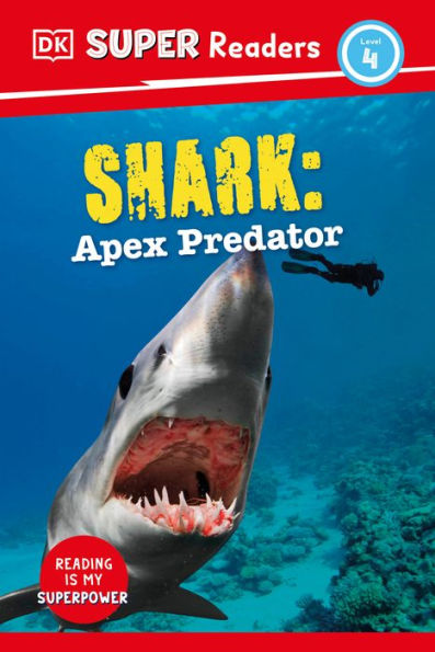 Dk Super Readers Level 4 Shark: Apex Predator