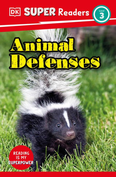 Dk Super Readers Level 3 Animal Defenses