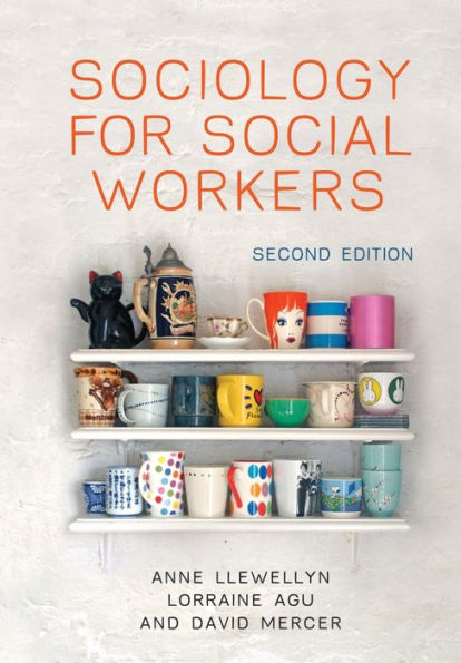 Sociology For Social Workers: 2Nd Edition