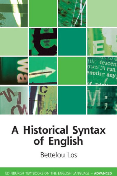 A Historical Syntax Of English (Edinburgh Textbooks On The English Language Eup)