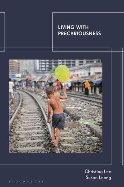 Living With Precariousness