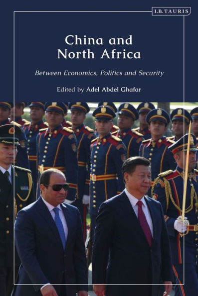 China And North Africa: Between Economics, Politics And Security