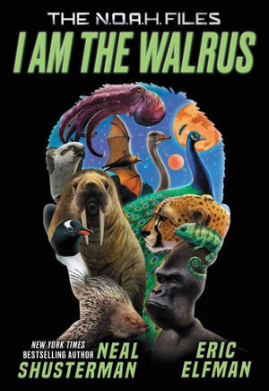 I Am The Walrus (The N.O.A.H Files, 1)