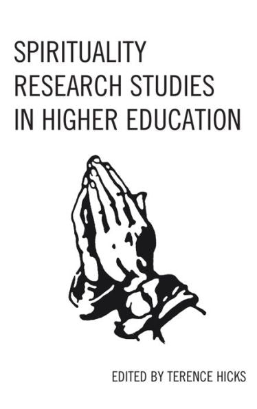 Spirituality Research Studies In Higher Education