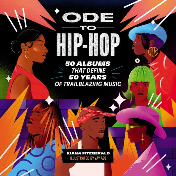 Ode To Hip-Hop: 50 Albums That Define 50 Years Of Trailblazing Music