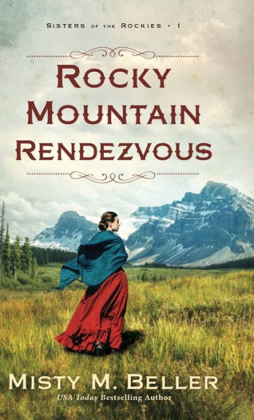 Rocky Mountain Rendezvous (Hermanas de las Montañas Rocosas)
