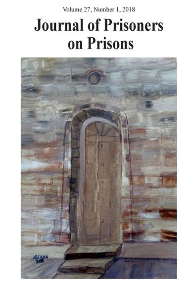 Journal Of Prisoners On Prisons, V27 #1: General Issue