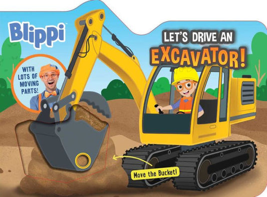 Blippi: Let'S Drive An Excavator! (Deluxe Board Book)