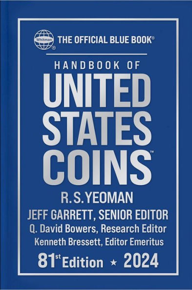 Handbook (Bluebook) Of United States Coins 2024 Hardcover (The Official Blue Books)