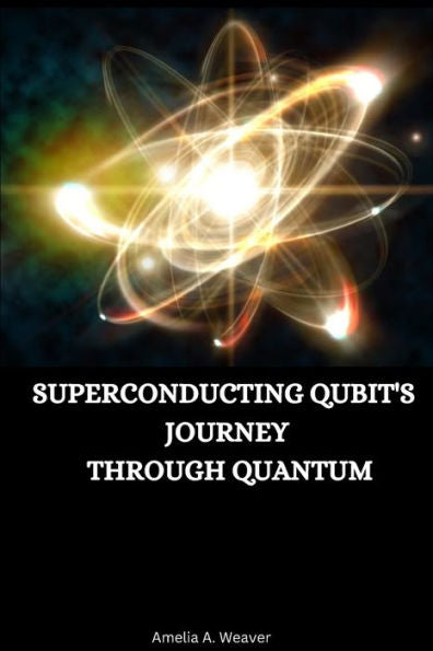 Superconducting Qubit'S Journey Through Quantum