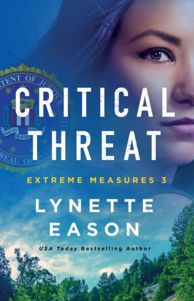 Critical Threat: (An Fbi Suspense Thriller And Action-Filled Crime Fiction) (Extreme Measures)
