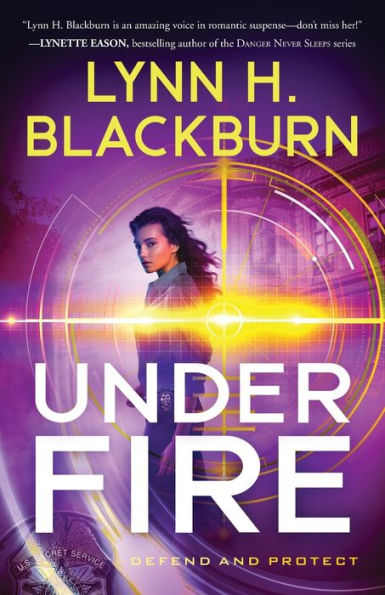Under Fire (Defend And Protect)