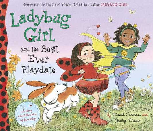 Ladybug Girl And The Best Ever Playdate