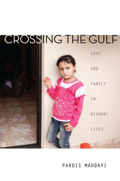 Crossing The Gulf: Love And Family In Migrant Lives