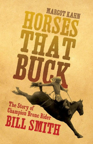 Horses That Buck (The Western Legacies Series) (Volume 5)