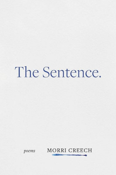 The Sentence: Poems
