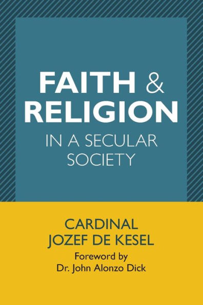 Faith & Religion In A Secular Society