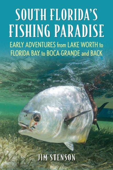 South Florida'S Fishing Paradise