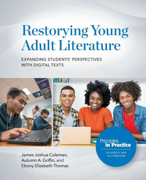 Restorying Young Adult Literature (Principles In Practice)
