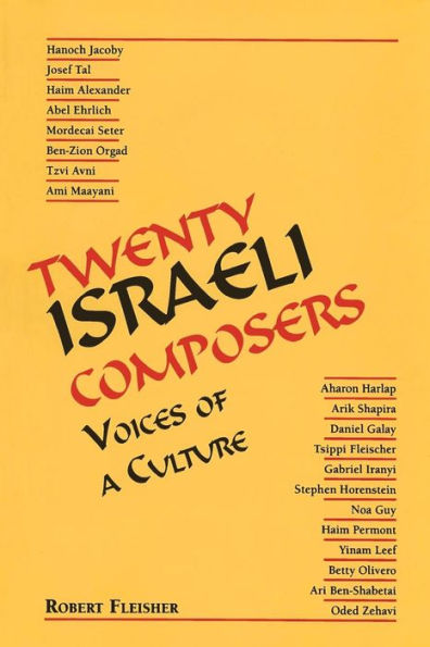 Twenty Israeli Composers: Voices Of A Culture (Title Not In Series)