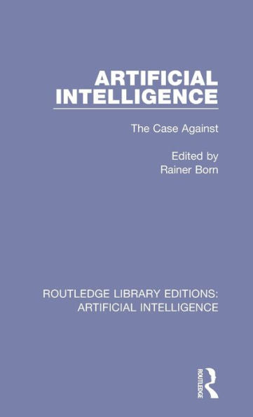 Artificial Intelligence (Routledge Library Editions: Artificial Intelligence)