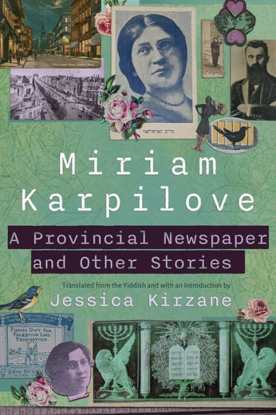 A Provincial Newspaper And Other Stories (Judaic Traditions In Literature, Music, And Art)