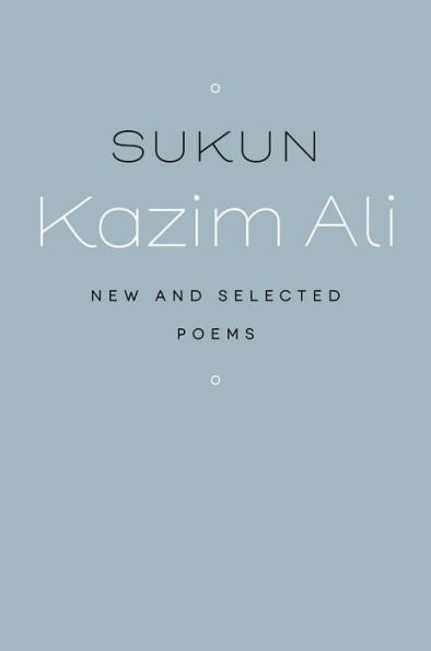 Sukun: New And Selected Poems (Wesleyan Poetry Series)