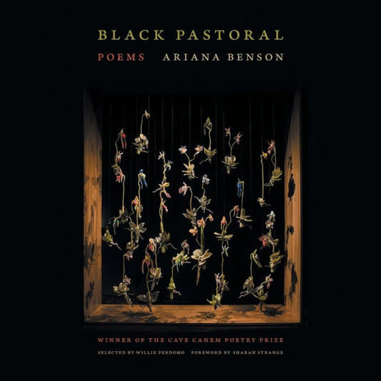 Black Pastoral: Poems (The Cave Canem Poetry Prize Ser.)