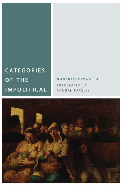 Categories Of The Impolitical (Commonalities)